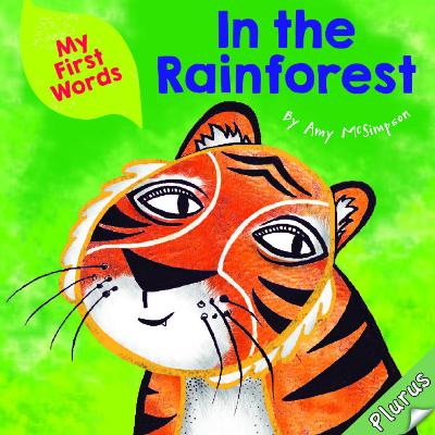 Book cover for My First Words In the Rainforest