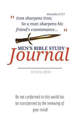 Book cover for Iron Sharpens Iron - Men's Bible Study Journal