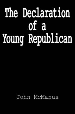 Book cover for The Declaration of a Young Republican