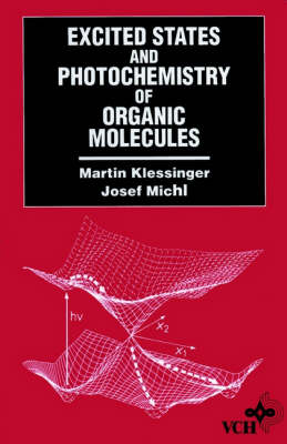 Book cover for Excited States and Photo-Chemistry of Organic Molecules