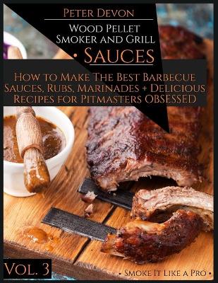 Book cover for Wood Pellet Smoker and Grill - Sauces