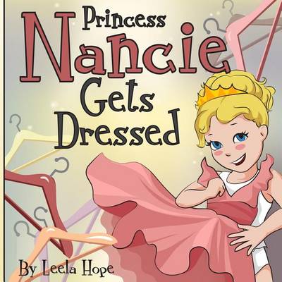 Book cover for Princess Nancie Gets Dressed