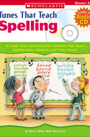 Cover of Tunes That Teach Spelling