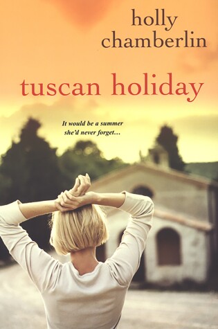Cover of Tuscan Holiday
