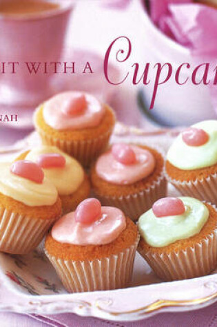 Cover of Say it with a Cupcake