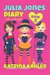 Book cover for Julia Jones' Diary - Book 5