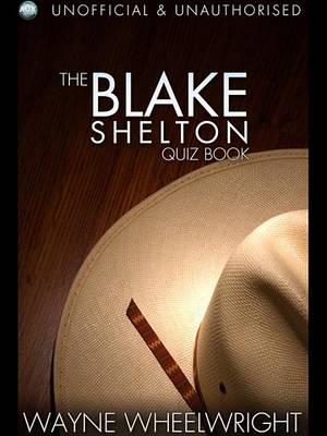 Book cover for The Blake Shelton Quiz Book