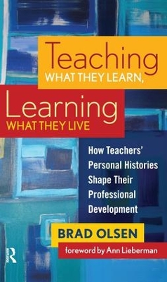 Book cover for Teaching What They Learn, Learning What They Live