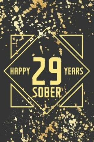 Cover of Happy 29 Years Sober