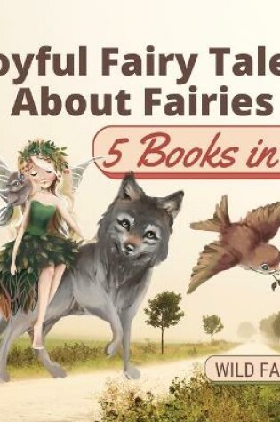 Cover of Joyful Fairy Tales About Fairies