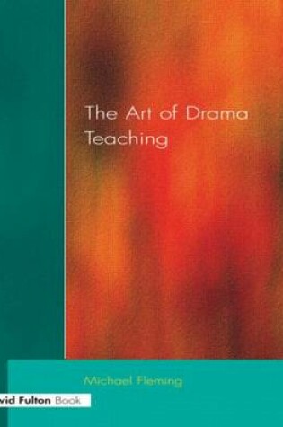 Cover of Art Of Drama Teaching, The