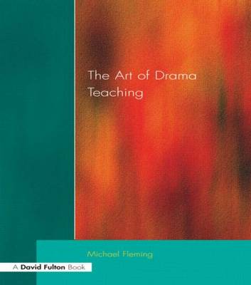 Book cover for Art Of Drama Teaching, The