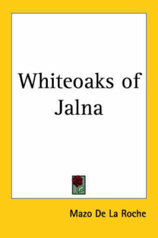 Cover of Whiteoaks of Jalna