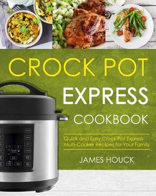 Book cover for Crock Pot Express Cookbook