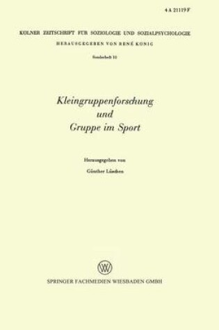 Cover of Kleingruppenforschung und Gruppe im Sport