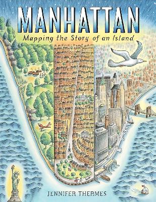 Book cover for Manhattan: Mapping the Story of an Island