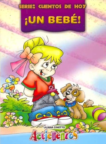 Book cover for Un Bebe! - Cuentos de Hoy