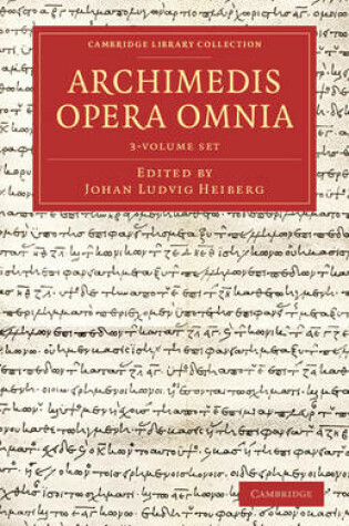 Cover of Archimedes Opera Omnia 3 Volume Set