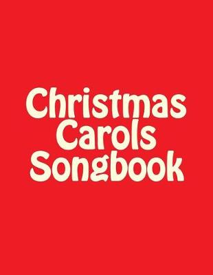 Book cover for Christmas Carols Songbook