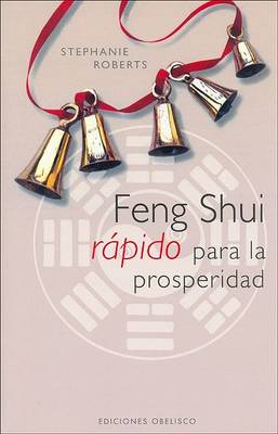 Book cover for Feng Shui Rapido Para La Prosperidad