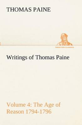 Book cover for Writings of Thomas Paine - Volume 4 (1794-1796)