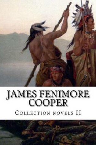 Cover of James Fenimore Cooper, Collection novels II