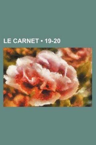 Cover of Le Carnet (19-20)