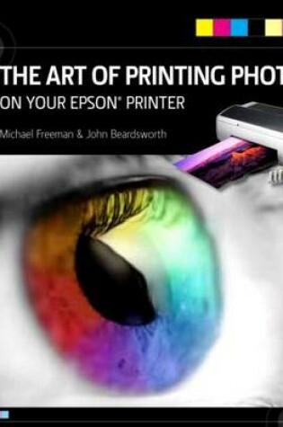 Cover of The Art of Printing Photos on Your Epson Printer