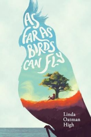 Cover of As Far as Birds Can Fly