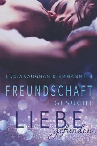 Cover of Freundschaft gesucht, Liebe gefunden
