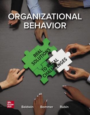 Book cover for ISE Organizational Behavior: Real Solutions to Real Challenges