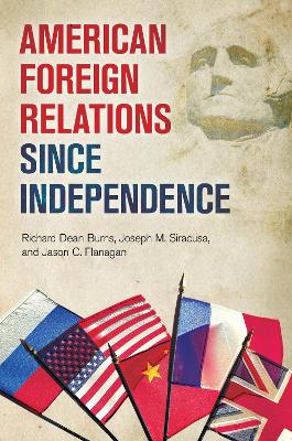 Book cover for American Foreign Relations since Independence