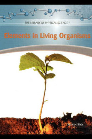 Cover of Elements in Living Organisms