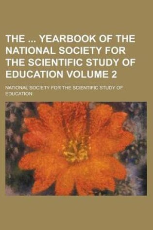 Cover of The Yearbook of the National Society for the Scientific Study of Education Volume 2