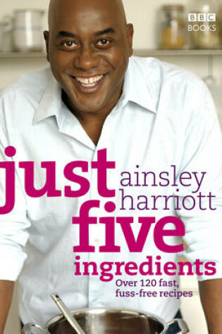 Cover of Just Five Ingredients