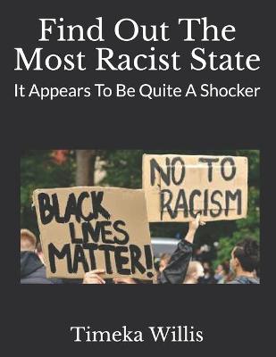 Book cover for Find Out The Most Racist State