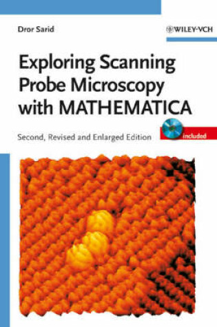 Cover of Exploring Scanning Probe Microscopy with MATHEMATICA