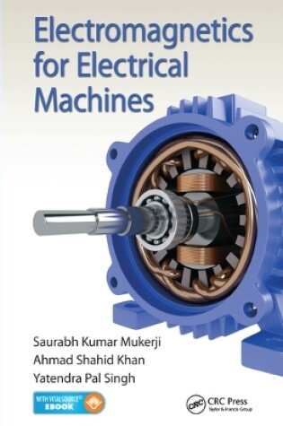 Cover of Electromagnetics for Electrical Machines