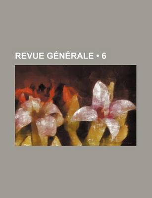 Book cover for Revue Generale (6)