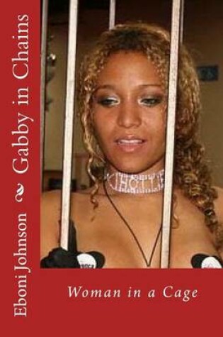 Cover of Gabby in Chains