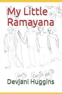 Book cover for My Little Ramayana