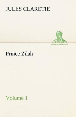 Book cover for Prince Zilah - Volume 1