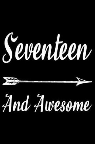 Cover of Seventeen And Awesome