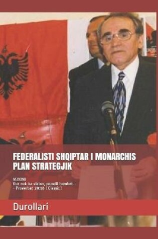 Cover of Federalisti Shqiptar I Monarchis Plan Strategjik