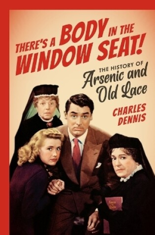 Cover of There's a Body in the Window Seat!