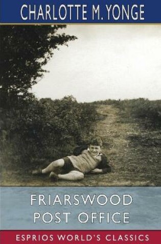 Cover of Friarswood Post Office (Esprios Classics)