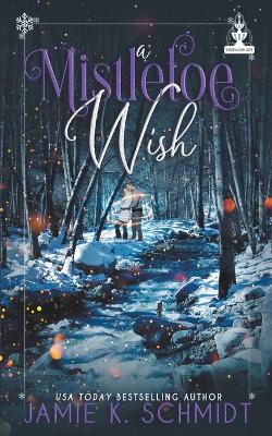 Book cover for A Mistletoe Wish