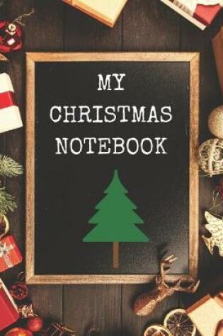 Cover of My Christmas Notebook