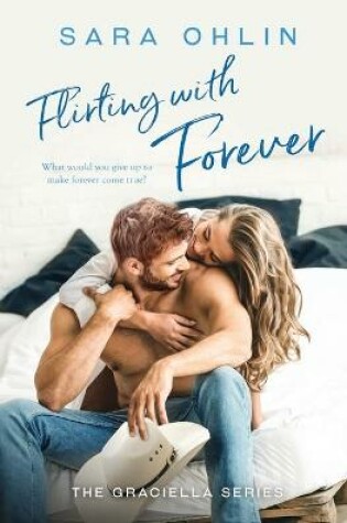 Cover of Flirting with Forever