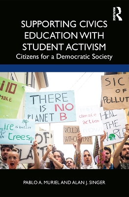 Book cover for Supporting Civics Education with Student Activism